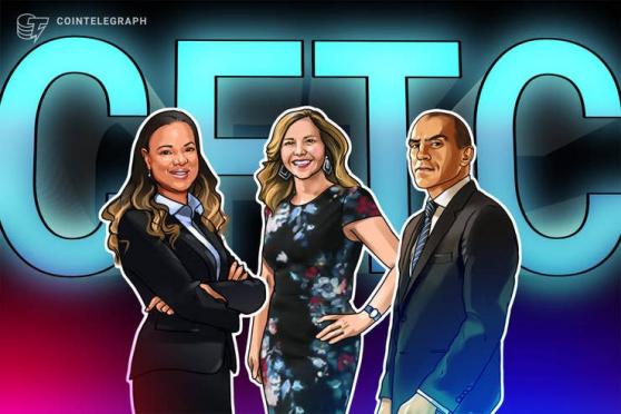 CFTC renewed: What Biden’s new agency picks hold for crypto regulation